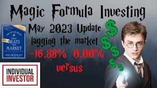 Investing using the Magic Formula - May 2023