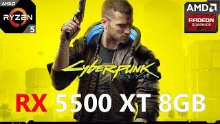 Cyberpunk 2077 RX 5500 XT 8GB (All Settings Tested)