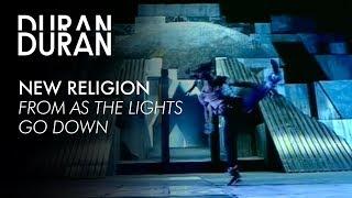 Duran Duran - "New Religion" from AS THE LIGHTS GO DOWN