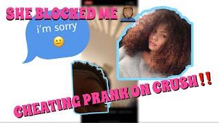 CHEATING PRANK ON CRUSH‼️/ SHE BLOCKED ME / CRIED