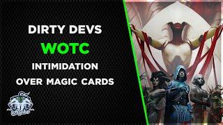 Dirty Devs: Wizards of the Coast use PINKERTON to intimidate Youtuber over Magic The Gathering