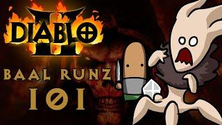 Diablo 2 Baal Runz 101