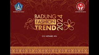 Pembukaan Badung Fashion Trend 2024