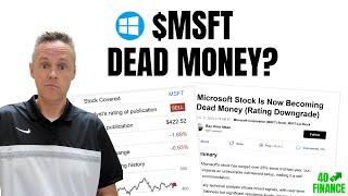 WHAT? Microsoft Stock is Dead Money in 2025