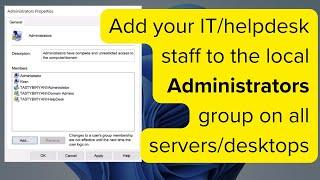 Add your IT/helpdesk staff to the local Administrators group on all servers/desktops