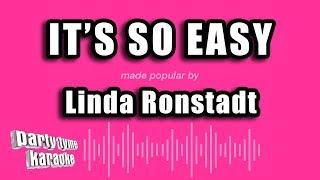 Linda Ronstadt - It's So Easy (Karaoke Version)