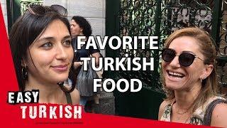 What's your favourite Turkish food? | Easy Turkish 17