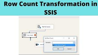 27 Row Count Transformation in SSIS | RowCount Transformation in SSIS