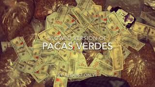 Pacas Verdes - Ovi X Natanael Cano (Slowed)