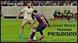 PES 2020 - Lionel Messi Goals & Skills | HD