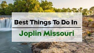 10 Best and Fun Things to do in Joplin Missouri United States - Travel Video