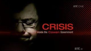 Crisis Inside the Cowen Government | Complete Series | RTÉ Documentary 2011