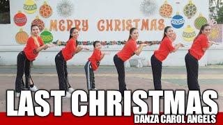 LAST CHRISTMAS - Dance Workout feat. Danza Carol Angels