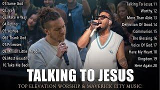 The Powerful Collaboration | Elevation Worship & Maverick City | Chandler Moore, Brandon Lake...