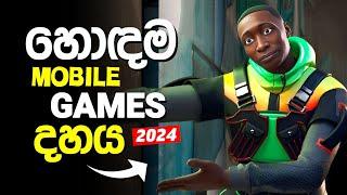 Top 10 Best Mobile Games You Can't Miss 2024 | Sinhala 