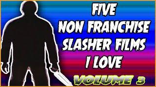 Five NON FRANCHISE Slasher films I Love | Volume 3 | Christian Hanna Horror