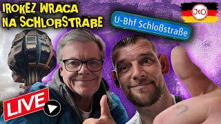 IROKEZ wraca na Schloßstraße! - WIADOMOŚCI z BERLINA - Jacek - LIVE