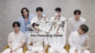 Stray Kids 『GIANT』 Fan Featuring Guide Video