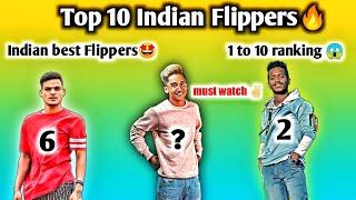 Top 10 Best Indian Flippers  || Best Indian Fliping Atheletes  || 1 to 10 Ranking 