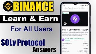 BINANCE Solve Protocol Question answers || BINANCE learn and Earn answers