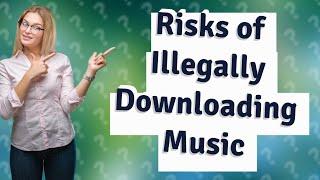 What were the illegal music download sites?