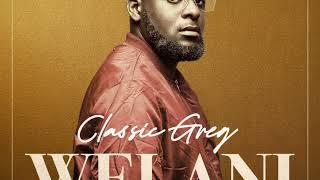 Welani - Classic Greg (Original version)