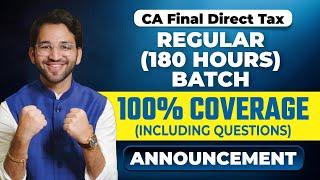 Best time to start CA Final Direct Tax Regular 2025 Class | ICAI | CA Final