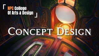 NPC College of Arts & Design- Concept Design