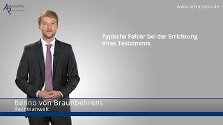 Typische Formfehler bei der Errichtung eines Testaments | Advocatio München