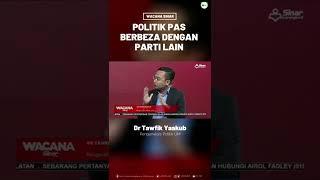 POLITIK PAS BERBEZA DENGAN PARTI LAIN