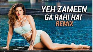 Yeh Zameen Ga Rahi Hai Remix   Ye Zameen Ga Rahi Hai Deep House mix  Dj Surajit