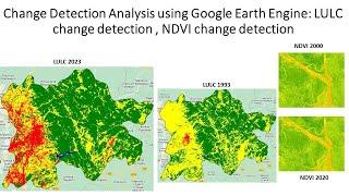 Change Detection Method for Remote Sensing Images Based on Google Earth Engine