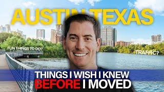 Moving to Austin? Things I Wish I Knew Before Moving to Austin