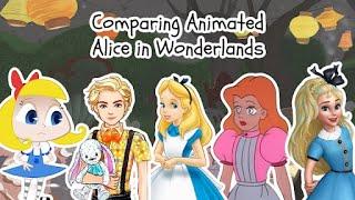 Comparing Animated Alice in Wonderlands (Vol.10)