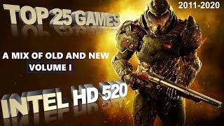 TOP 25 Games for the Intel HD 520