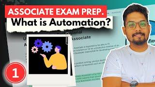 1. What is Automation | UiPath Associate Certification Prep