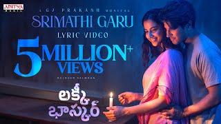 Srimathi Garu Lyrical | Lucky Baskhar |Dulquer Salmaan | Meenakshi C | GV Prakash |Vishal M | Shweta