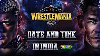 WWE WrestleMania 41 Date And Time in India | Full Details 