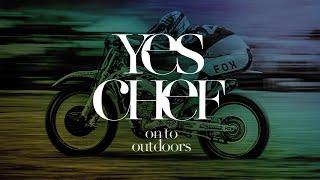 Levi Kitchen YES CHEF | On to Outdoors & Riding with Duke Gomez