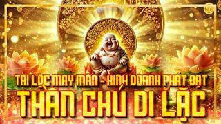 Thần Chú Phật MAY MẮN CẢ NĂM, THỊNH VƯỢNG ĐỦ ĐẦY, THÀNH CÔNG VIÊN MÃN 01 Maitreya Buddha Mantra