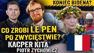 Triumf narodowców! Czy Le Pen wyrzuci z Francji imigrantów? — Kacper Kita i Piotr Zychowicz