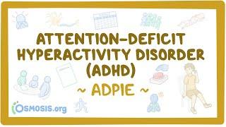 Attention-deficit hyperactivity disorder (ADHD): Nursing Process (ADPIE)