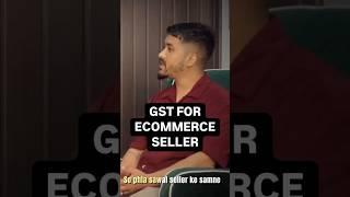 How to make gst for Ecommerce selling?