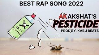 PESTICIDE - AK AKSHAT | DM RECORDS