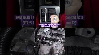 Manual Transmission Gear Change Operation (FL5 Honda Civic Type R)