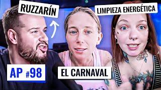 AP#98 | Ruzzarín, el carnaval y la limpieza energética