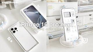 NEW iPhone 16 pro max unboxing ️ : white titanium, aesthetic setup + phone tour, unbox accessories