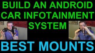 Android Auto Car Tablet Infotainment System - Best Car Mounts - Tutorial & Guide