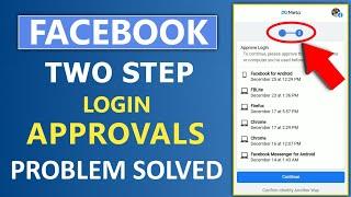 Login Approval Needed Facebook Problem|How to open login was not approved facebook account|fb login
