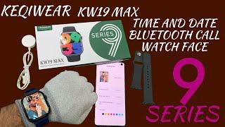 KEQIWEAR KW19 MAX TIME AND DATE SETTING | LEFUN HEALTH APPLICATION SETTINGS | KEQIWEAR KW19 MAX